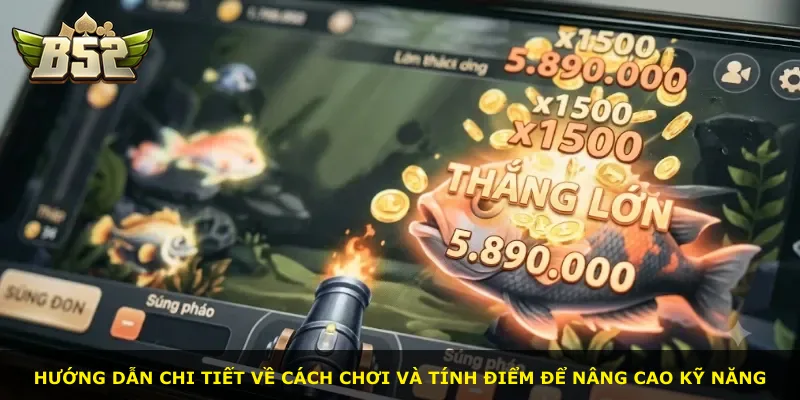 Hướng dẫn chi tiết về cách chơi và tính điểm để nâng cao kỹ năng