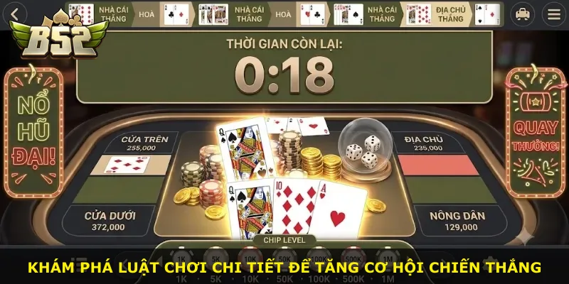 Khám phá luật chơi chi tiết để tăng cơ hội chiến thắng