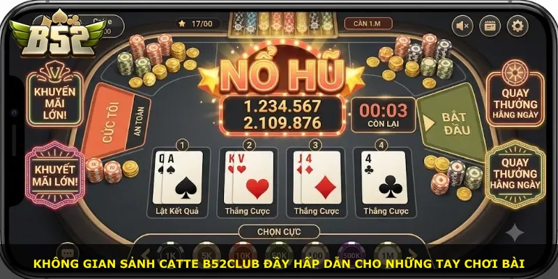 Không gian sảnh Catte B52Club đầy hấp dẫn cho những tay chơi bài