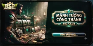 Mãnh Tướng Công Thành B52Club Chinh Phục Chiến Trường Game Cuốn Hút
