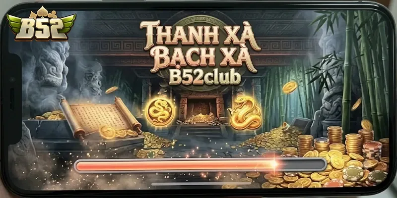 Thanh Xà Bạch Xà B52Club Cuốn Hút Với Lối Chơi Đổi Thưởng Cực Chất